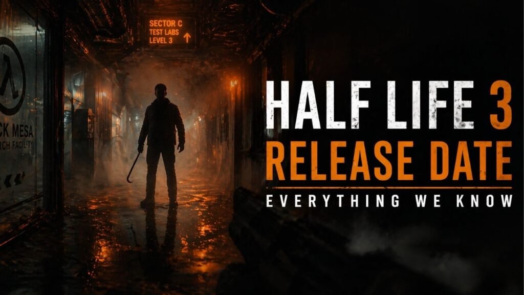Half Life 3 Release Date